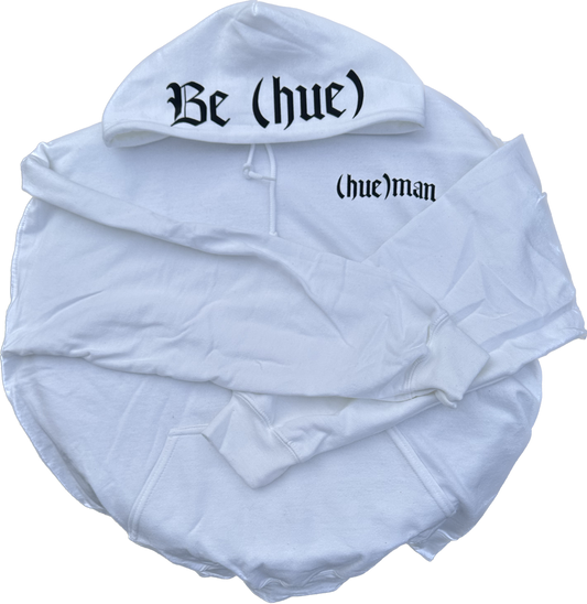"Be (hue)" Medieval Hoodie (White)